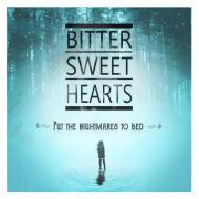 Cover art for Bitter Sweet Hearts' debut album Put the Nightmares to Bed.